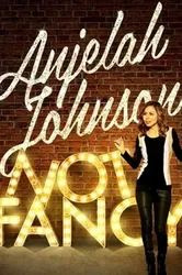 Anjelah Johnson: Not Fancy | Anjelah Johnson: Not Fancy (2015)