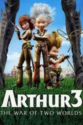 Arthur 3- Cuộc Chiến Của 2 Thế Giới  | Arthur 3- Cuộc Chiến Của 2 Thế Giới  (2010)