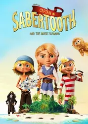 Captain Sabertooth and the Magic Diamond | Captain Sabertooth and the Magic Diamond (2019)