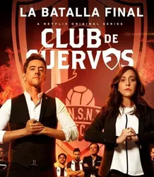 Câu lạc bộ Cuervos (Phần 4) | Câu lạc bộ Cuervos (Phần 4) (2019)