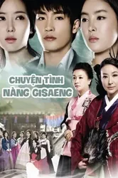 Chuyện Tình Nàng Gisaeng | Chuyện Tình Nàng Gisaeng (2011)