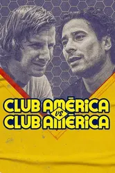 Club América vs. Club América | Club América vs. Club América (2022)