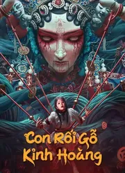 Con Rối Gỗ Kinh Hoàng | Con Rối Gỗ Kinh Hoàng (2023)