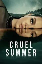 Cruel Summer (Phần 2) | Cruel Summer (Phần 2) (2023)