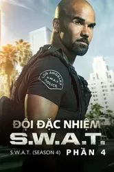 Đội Đặc Nhiệm SWAT (Phần 4) | Đội Đặc Nhiệm SWAT (Phần 4) (2020)