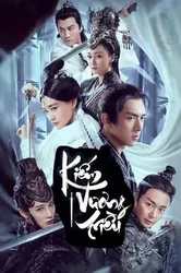 Kiếm Vương Triều | Kiếm Vương Triều (2019)