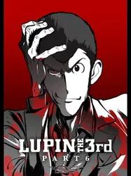 Lupin Đệ Tam - Phần 6 | Lupin Đệ Tam - Phần 6 (2021)