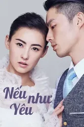 Nếu Như Yêu | Nếu Như Yêu (2018)