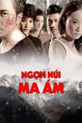 Ngọn Núi Ma Ám | Ngọn Núi Ma Ám (2012)