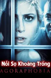 Nỗi Sợ Khoảng Trống | Nỗi Sợ Khoảng Trống (2015)