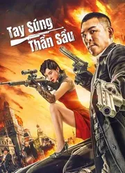 Tay Súng Thần Sầu | Tay Súng Thần Sầu (2021)