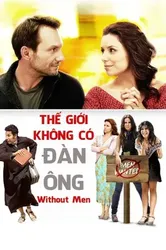 Thế Giới Không Có Đàn Ông | Thế Giới Không Có Đàn Ông (2011)