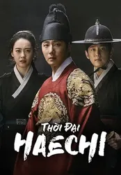 Thời Đại Haechi | Thời Đại Haechi (2019)