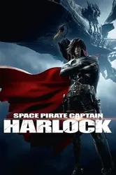 Thuyền trưởng Harlock | Thuyền trưởng Harlock (2013)